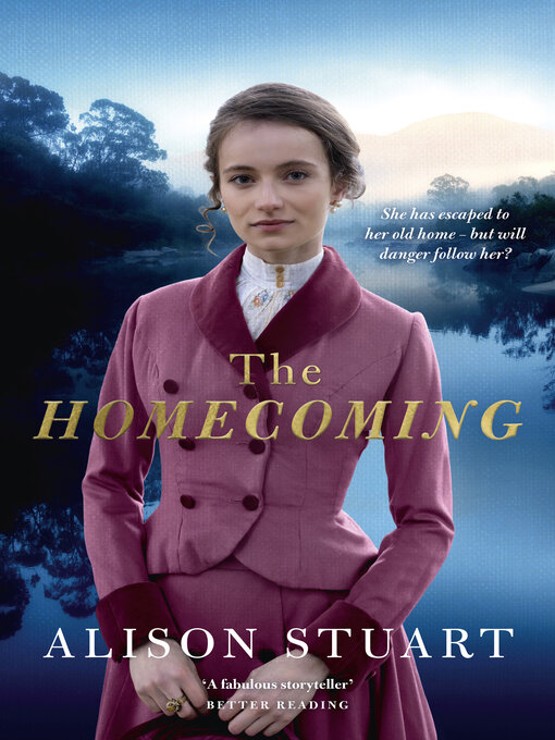 Title details for The Homecoming by Alison Stuart - Available